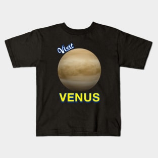 Visit Planet Venus Astronomy Planetary Science Solar System Kids T-Shirt